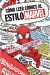 CÓMO LEER COMICS AL ESTILO MARVEL