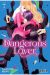 DANGEROUS LOVER 7