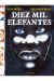 DIEZ MIL ELEFANTES 00000