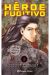 HÉROE FUGITIVO 3