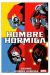 HOMBRE HORMIGA. SIEMPRE HOMBRE HORMIGA