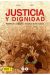 JUSTICIA Y DIGNIDAD