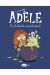 LA TERRIBLE ADELE. UN TALENTO MONSTRUOSO