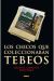 LOS CHICOS QUE COLECCIONABAN TEBEOS