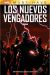 LOS NUEVOS VENGADORES. FUGA