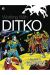 WORKING WITH DITKO [EN INGLÉS]