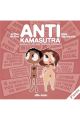 ANTI KAMASUTRA