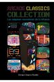 ARCADE CLASSICS COLLECTION: LAS MAQUINAS RECREATIVAS DE TU INFANC