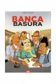 BANCA BASURA OFERTA