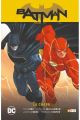 BATMAN. BATMAN / FLASH: LA CHAPA [RENACIMIENTO 5] 5