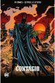 BATMAN LA LEYENDA. CONTAGIO PARTE 2 43