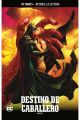 BATMAN, LA LEYENDA. DESTINO DE CABALLERO PARTE 2 75