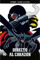 BATMAN, LA LEYENDA. DIRECTO AL CORAZÓN 60