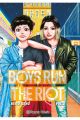 BOYS RUN THE RIOT 2