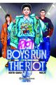 BOYS RUN THE RIOT 4