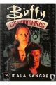 BUFFY CAZAVAMPIROS MALA SANGRE OFERTA 3