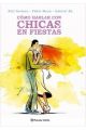CÓMO HABLAR CON CHICAS EN FIESTAS