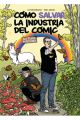 CÓMO SALVAR LA INDUSTRIA DEL CÓMIC SIN TENER NI PUTA IDEA