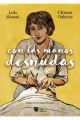 CON LAS MANOS DESNUDAS