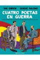 CUATRO POETAS EN GUERRA