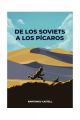 DE LOS SOVIETS A LOS PICAROS