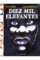 DIEZ MIL ELEFANTES 00000