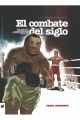 EL COMBATE DEL SIGLO
