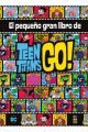 EL PEQUEÑO GRAN LIBRO DE LOS TEEN TITANS GO!