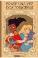 ÉRASE UNA VEZ DOS PRINCESAS