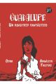 GUADALUPE UN ROADTRIP FANTASTICO