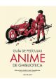 GUÍA DE PELÍCULAS ANIME DE GHIBLIOTECA