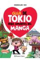 GUÍA DE TOKIO PARA AMANTES DEL MANGA