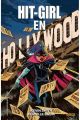 HIT GIRL EN HOLLYWOOD 4