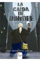 LA CAIDA DE DUNDEE