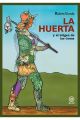 LA HUERTA Y EL ORIGEN DE LAS COSAS