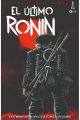 LAS TORTUGAS NINJA. EL ÚLTIMO RONIN 1