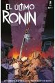 LAS TORTUGAS NINJA. EL ÚLTIMO RONIN 3