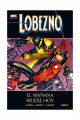 LOBEZNO EL MAÑANA MUERE HOY 5