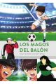 LOS MAGOS DEL BALON TODO SOBRE OLIVER Y BENJI