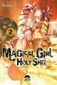 MAGICAL GIRL HOLY SHIT 2