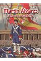MARTIN ALVAREZ EL CAMINO DE UN HEROE