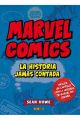 MARVEL COMICS LA HISTORIA JAMAS CONTADA