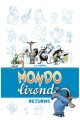 MONDO LIRONDO RETURNS