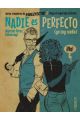 NADIE ES PERFECTO (YO SOY NADIE)