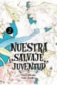 NUESTRA SALVAJE JUVENTUD 2