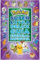 POKEMON. SUPER ULTRA DELUX GUÍA ESENCIAL DEFINITIVA 00000