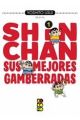 SHIN CHAN SUS MEJORES GAMBERRADAS 1