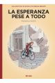 SPIROU. LA ESPERANZA PESE A TODO 1