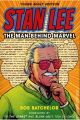 STAN LEE THE MAN BEHIND MARVEL