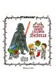 STAR WARS. LA FAMILIA VADER CELEBRA SITHMAS